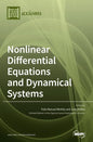 Nonlinear Differential Equations and Dynamical Systems: Theory and Applications - Hardcover