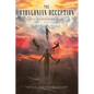 The Babylonian Deception: It's Happening Now - Paperback