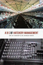 A B C of Hatchery Management - Paperback