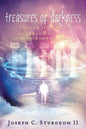 Treasures of Darkness III Part 1: Foundations of a Transcendent Life - Paperback