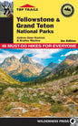 Top Trails: Yellowstone and Grand Teton National Parks: 46 Must-Do Hikes for Everyone - Hardcover