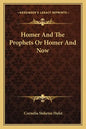 Homer and the Prophets or Homer and Now - Paperback