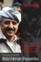 Dreaming Kurdistan: The Life and Death of Kurdish Leader Abdul Rahman Ghassemlou - Paperback