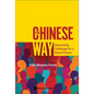 Chinese Way, The: Overcoming Challenges for a Shared Future - Hardcover