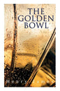 The Golden Bowl - Paperback