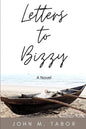 Letters to Bizzy - Paperback