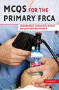 MCQs for the Primary FRCA - Paperback