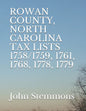Rowan County, North Carolina Tax Lists 1758/1759, 1761, 1768, 1778, 1779 - Paperback