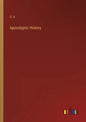 Apocalyptic History - Paperback