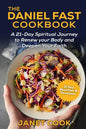 The Daniel Fast Cookbook: A 21-Day Spiritual Journey to Renew your Body and Deepen Your Faith - 21-Day Meal Plan and Devotions Included ***Black - Paperback
