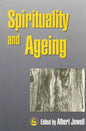 Spirituality and Ageing - Paperback