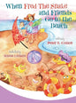 When Fred the Snake and Friends Go to the Beach - Hardcover