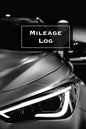 Mileage Log: Keep Track & Record, Business Or Personal Tracker, Vehicle Miles Notebook, Car, Truck, Book, Journal - Paperback
