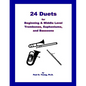24 Duets for Middle Level Trombones, Euphoniums, and Bassoons - Paperback