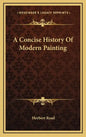 A Concise History Of Modern Painting - Hardcover