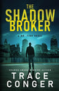 The Shadow Broker - Paperback