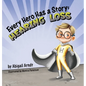 Every Hero Has a Story: Hearing Loss - Hardcover