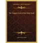 The Vulgate Cycle of the Holy Grail - Hardcover