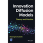 Innovation Diffusion Models: Theory and Practice - Hardcover