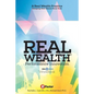 Real Wealth: A Performance Innovation Practice - Paperback