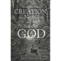 Insights into Creation, the Nephilim and the Sons of God - Paperback