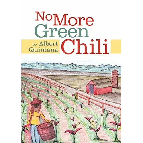 No More Green Chili - Hardcover
