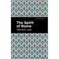 The Spirit of Rome - Hardcover