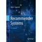 Recommender Systems: The Textbook - Paperback