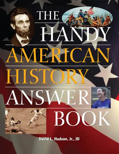 The Handy American History Answer Book - Paperback