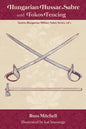 Hungarian Hussar Sabre and Fokos Fencing - Paperback