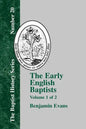 The Early English Baptists: Volume 1 - Paperback