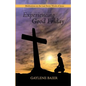 Experiencing Good Friday: Meditations on the Seven Last Words of Jesus - Paperback