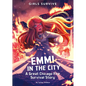 Emmi in the City: A Great Chicago Fire Survival Story - Hardcover