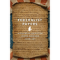 The Federalist Papers - Paperback