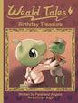 Weald Tales Birthday Treasure - Hardcover