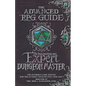 The Advanced RPG Guide to Becoming an Expert Dungeon Master: For Experienced Game Masters Who Seek Ultimate Expertise Over Their Craft - Paperback