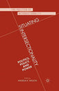 Situating Intersectionality: Politics, Policy, and Power - Paperback