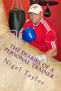 The diaries of a personal trainer - Paperback