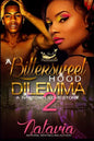A Bittersweet Hood Dilemma 2: A Naptown Love Story - Paperback