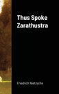 Thus Spoke Zarathustra - Hardcover