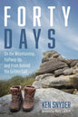 Forty Days: On the Mountaintop, Halfway Up, and from Behind the Golden Calf - Hardcover
