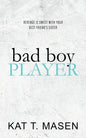 Bad Boy Player - Paperback