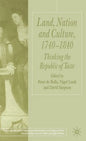 Land, Nation and Culture, 1740-1840: Thinking the Republic of Taste - Hardcover
