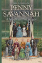 Penny Savannah: A Tale of Civil War Georgia - Paperback
