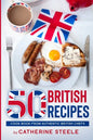 50 British Recipes: Cook Book from Authentic British Chefs - Paperback