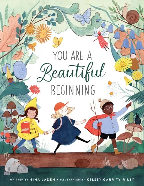 You Are a Beautiful Beginning - Hardcover