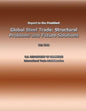 Report to the President Global Steel Trade: Structural Problems and Future Solutions - Paperback