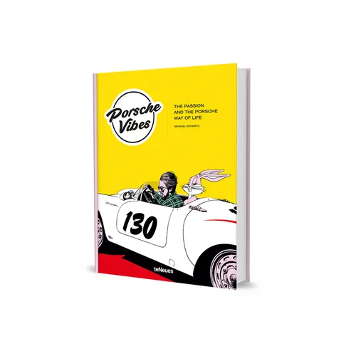 Porsche Vibes: The Passion and the Porsche Way of Life - Hardcover