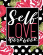 Self Love Workbook - Paperback