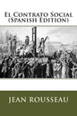 El Contrato Social (Spanish Edition) - Paperback